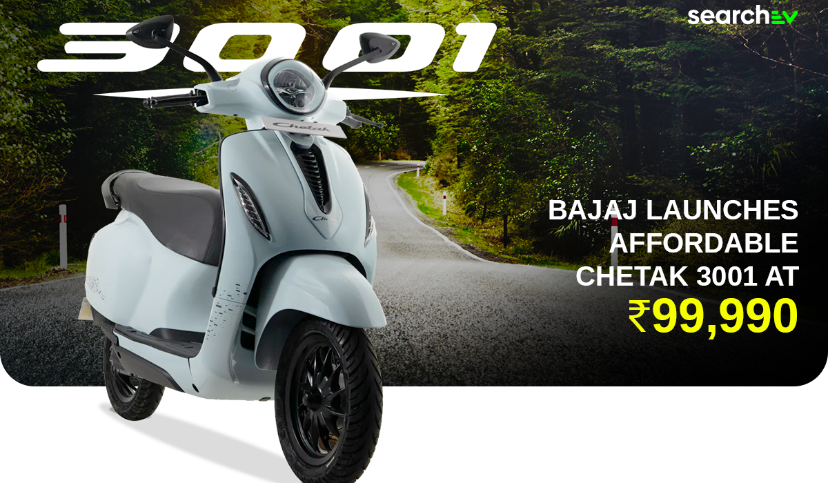 Bajaj Launches Affordable Chetak 3001 Electric Scooter at Rs. 99,990