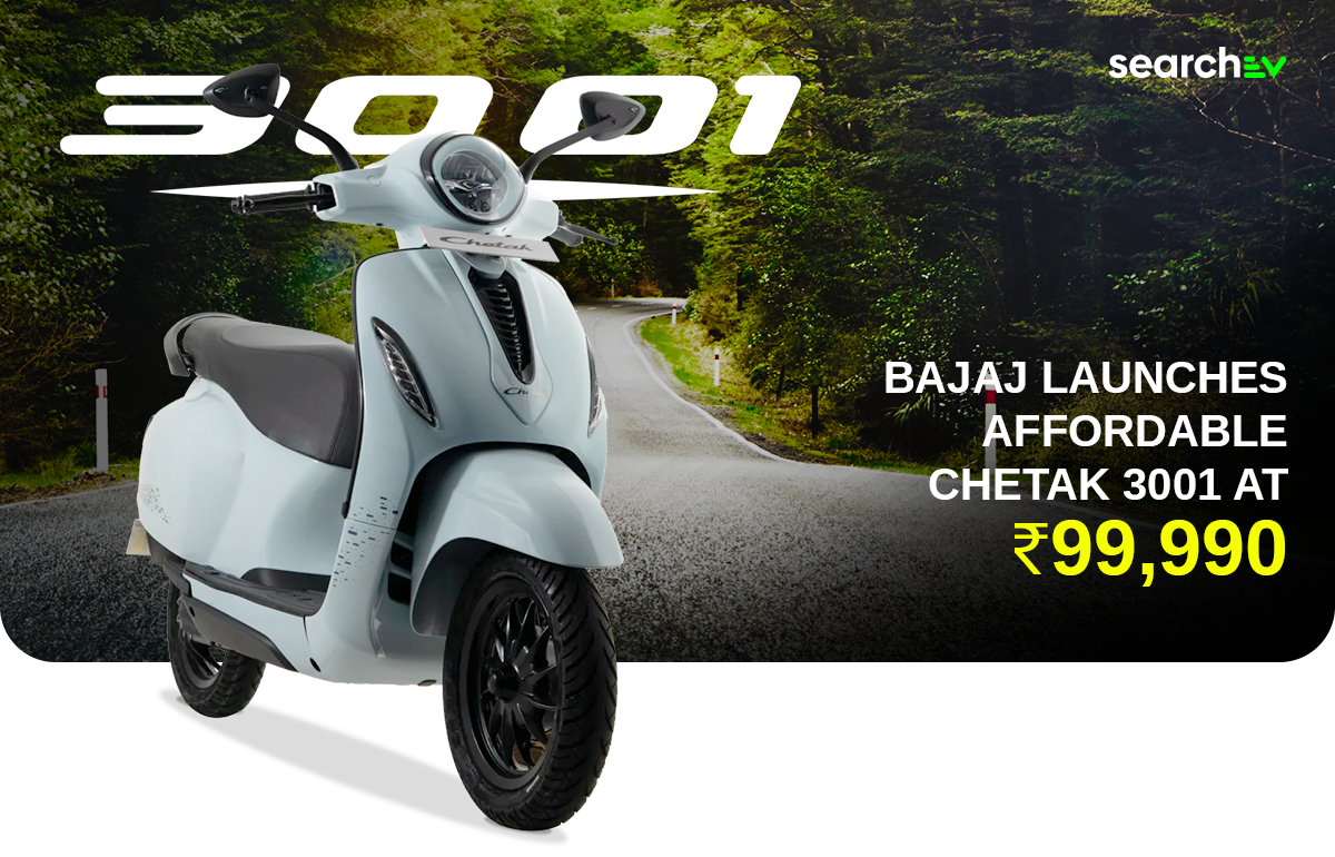 Bajaj Launches Affordable Chetak 3001 Electric Scooter at Rs. 99,990